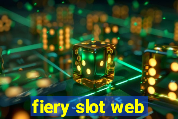 fiery slot web